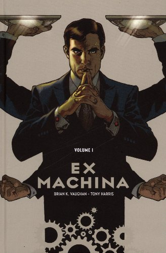 Ex machina. Vol. 1