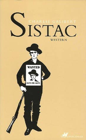 Sistac : western - Charlie Galibert