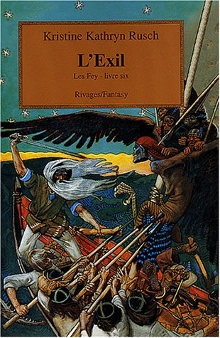 Les Fey. Vol. 6. L'exil