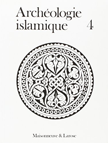Archéologie islamique, n° 4