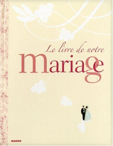 Le livre de notre mariage