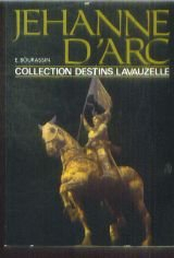 jehanne d'arc (collection destins-lavauzelle)