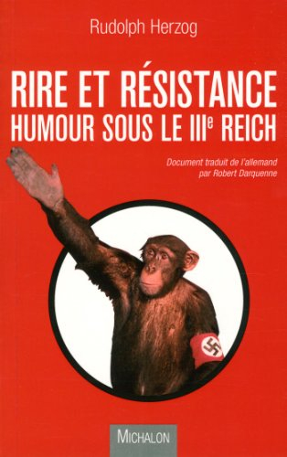 Rire et résistance : humour sous le IIIe Reich