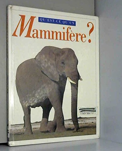 Qu'est-ce qu'un mammifère ?