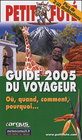 petit futé guide 2005 du voyageur
