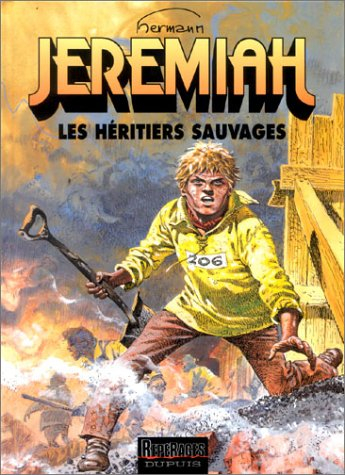 Jeremiah. Vol. 3. Les héritiers sauvages