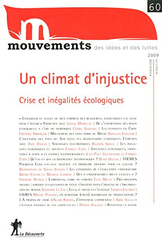 Mouvements, n° 60. Un climat d'injustice : crise et inégalités écologiques
