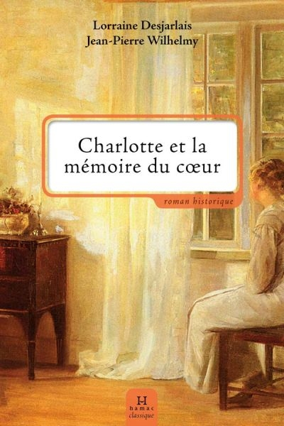 Charlotte et la mémoire du coeur