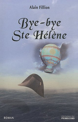Bye-bye Ste-Hélène