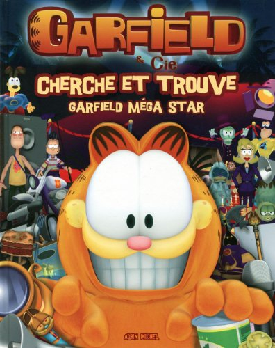 Garfield & Cie. Cherche et trouve Garfield méga star