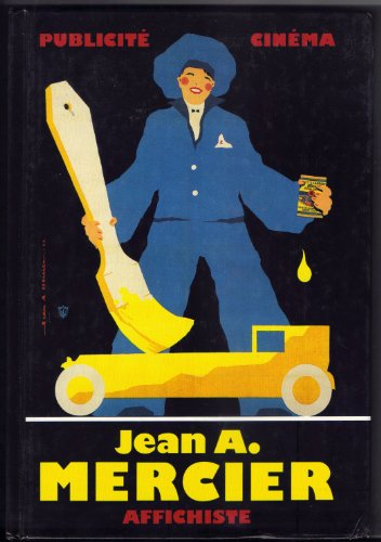 Jean A. Mercier affichiste : cinéma et publicité