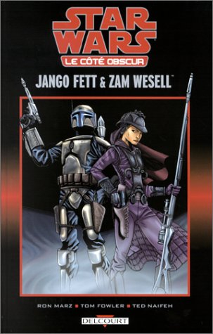 Star Wars : Le Côté obscur, tome 1 : Jango Fett & Zam Wesell