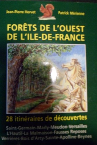 Les forêts de l'Ouest de Paris