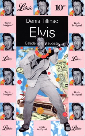 Elvis : balade sudiste