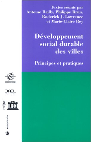 Développement social durable des villes : principes et pratiques