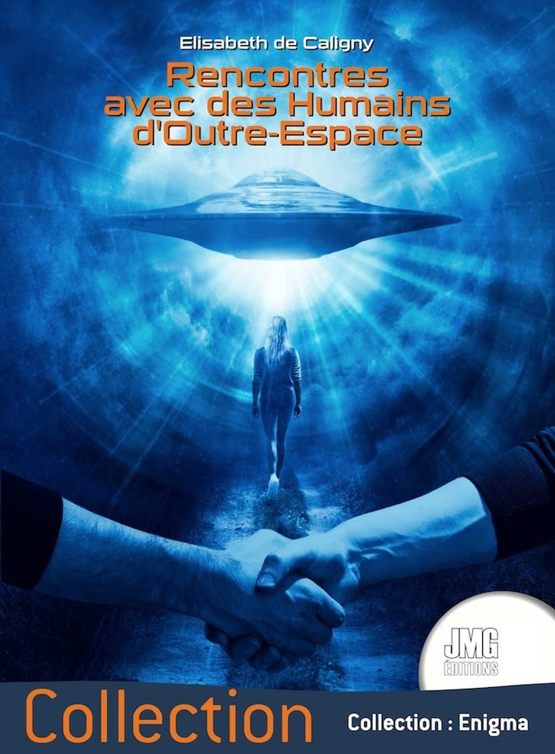 Rencontres avec des humains d'outre-espace