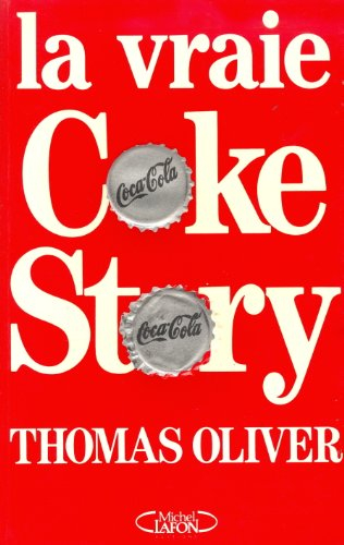 La vraie coke story