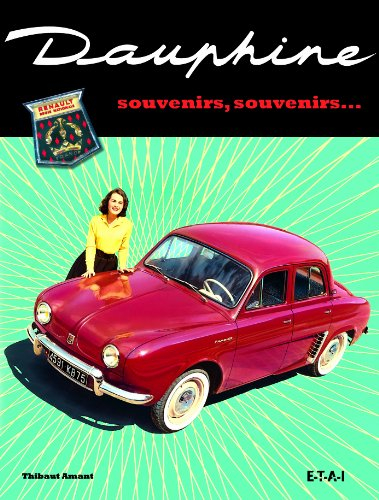 Dauphine : souvenirs, souvenirs...