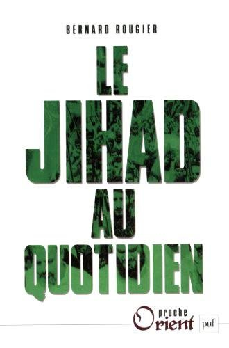 Le jihad au quotidien