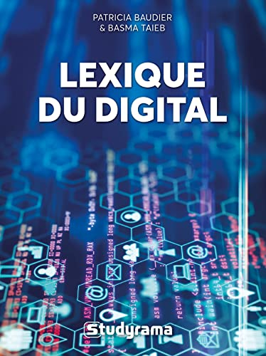 Lexique du digital : parler et comprendre le langage numérique