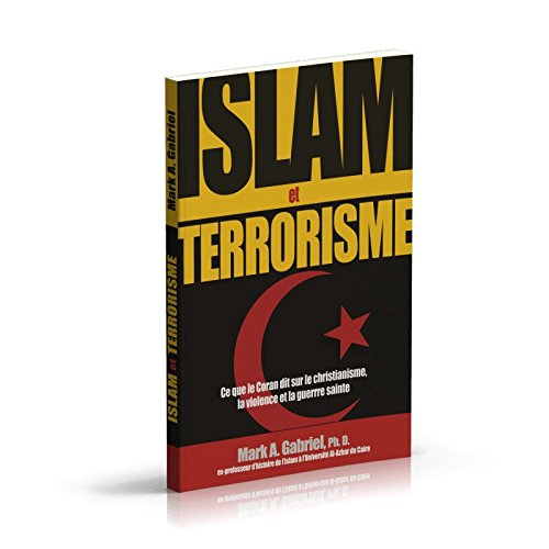 Islam et terrorisme : ce que le Coran dit sur le christianisme, la violence et la guerre sainte