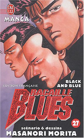 Racaille blues. Vol. 27. Black and blue