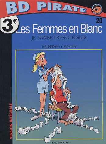 les femmes en blanc, tome 20 : je panse donc je suis