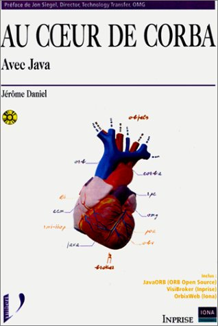 Au coeur de Corba : avec Java