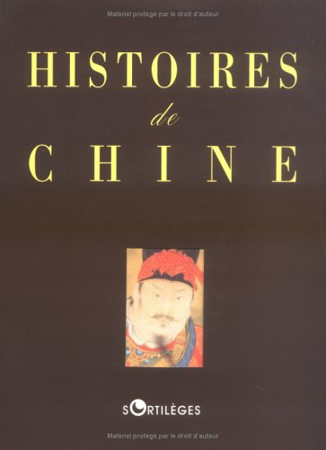 Histoires de Chine