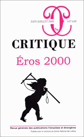 Critique, n° 637. Eros 2000