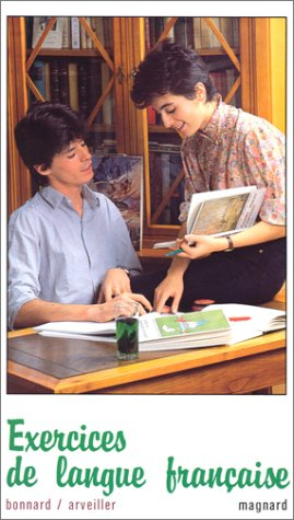 Exercices de langue française : classes de 2e, 1re, terminale