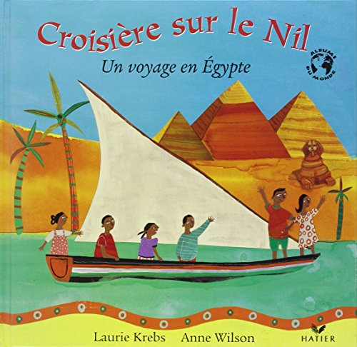 Croisière sur le Nil : un voyage en Égypte