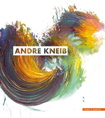 André Kneib : The Radiance of Color, the Vibrancy of Ink