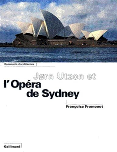 Jorn Utzon et l'opéra de Sydney