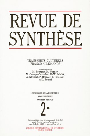 Revue de synthèse, n° 2. Transferts culturels franco-allemands