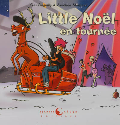 Little Noël en tournée