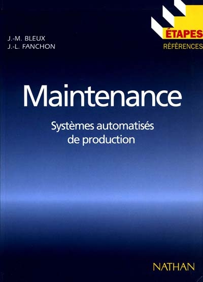 Maintenance : systèmes automatisés de production