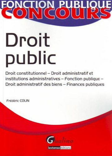 Droit public : droit constitutionnel, droit administratif et institutions administratives, fonction 