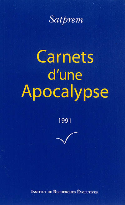 Carnets d'une apocalypse. Vol. 11. 1991