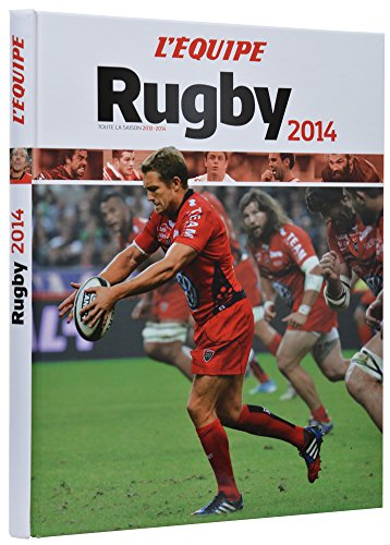 Rugby 2014 : toute la saison 2013-2014