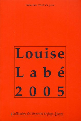 Louise Labé 2005