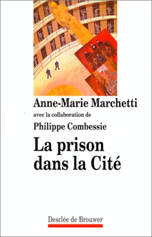 La prison dans la cité