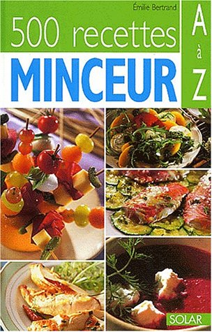 500 recettes minceur de A à Z