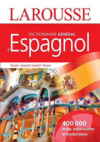 Dictionnaire général français-espagnol, espagnol-français. Diccionario francés-espanol, espanol-fran