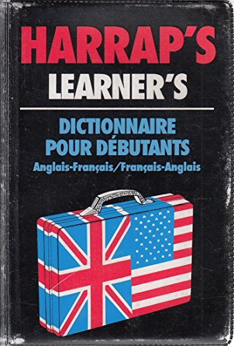 Harrap's learner's : dictionnaire pour débutants