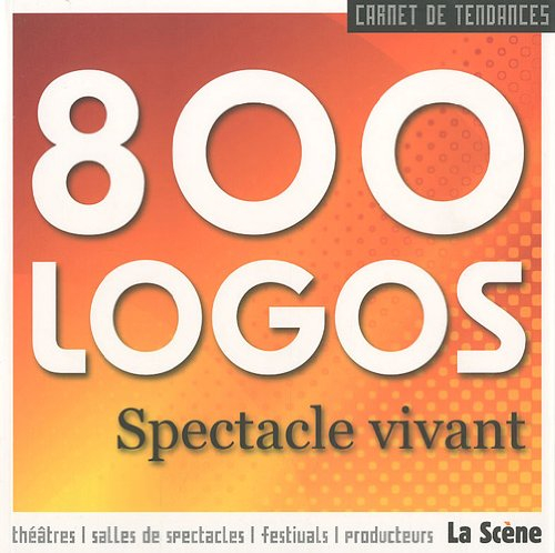 800 logos spectacle vivant : carnet de tendances