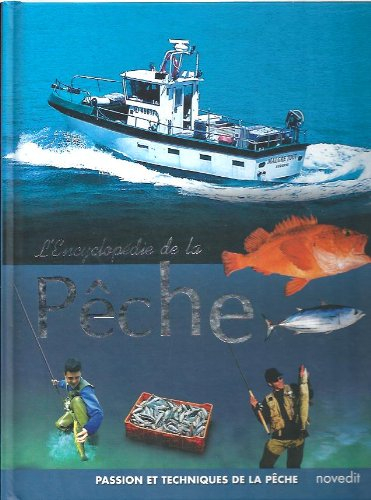 l'encyclopédie de la pêche