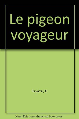 Le pigeon voyageur