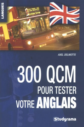 300 QCM pour tester votre anglais