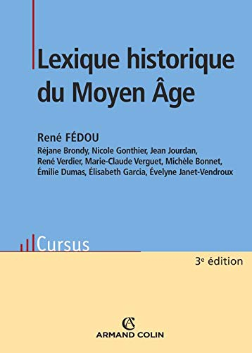 Lexique historique du Moyen Age